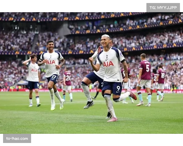 热刺前锋理查利森连续进球 状态持续回升 热刺前锋理查利森连续进球 状态持续回升